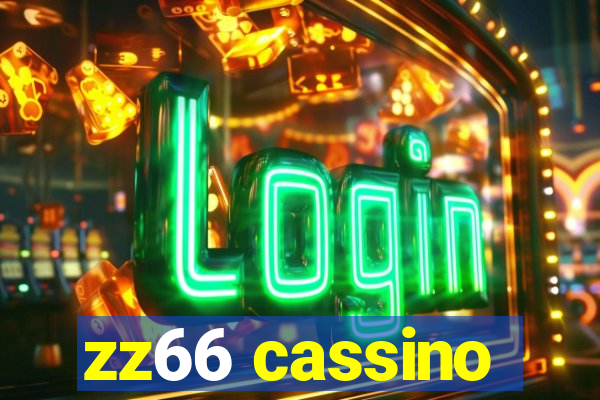 zz66 cassino